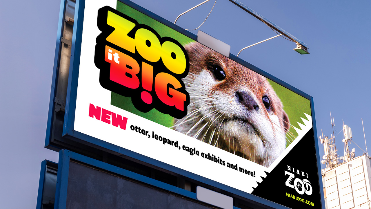 Niabi Zoo - Zoo it Big otter ad on billboard